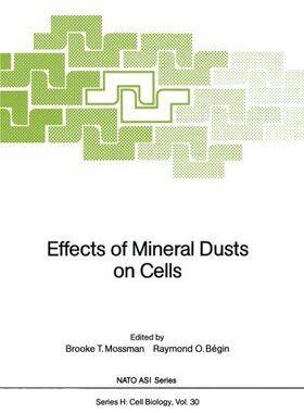 【预订】Effects of Mineral Dusts on Cells
