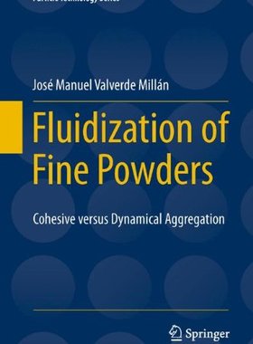 【预订】Fluidization of Fine Powders