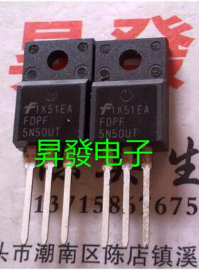 全新场效应管FQPF5N50  5N50FT FDPF5N50FT UT DYM5N50F