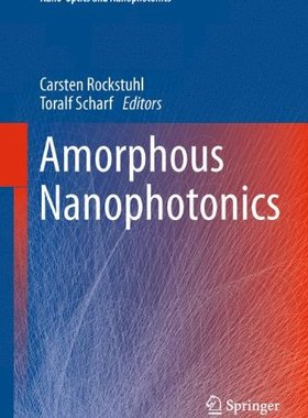 【预订】Amorphous Nanophotonics