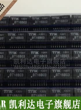 网络变压器 BT16B03 TNK SOP-16 现货库存▲品质保证