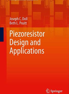 【预售】Piezoresistor Design and Applications