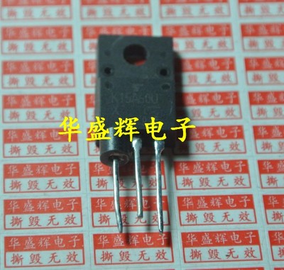 【华盛辉】场效应管TK15A60U K15A60D K15A60U 15A600V
