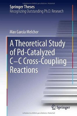 【预订】A Theoretical Study of Pd-Catalyzed ...