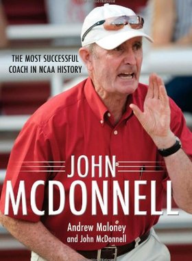 【预售】John McDonnell: The Most Successful Coach in N...