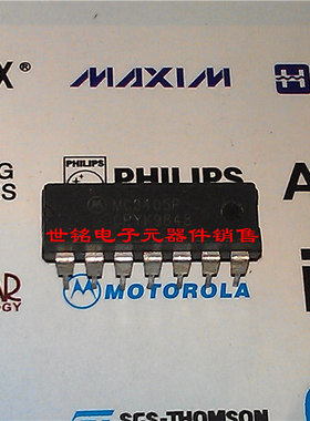 MC3405P MC145156P MC145156P2 实体店经营进口电子元器件IC。
