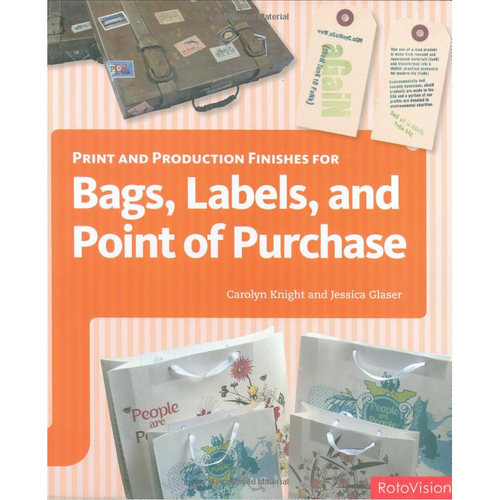 【特价清仓】Print and Production Finishes for Bags 手袋，标签设计