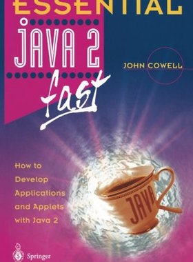【预订】Essential Java 2 Fast: How to Develo...