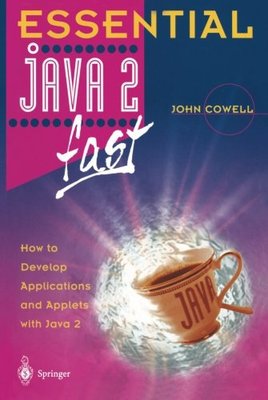 【预订】Essential Java 2 Fast: How to Develo...
