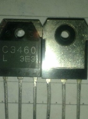 【凯拓达电子】C3460 2SC3460进口拆机 开关功率放大管 三极管
