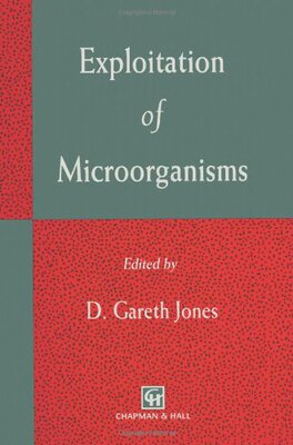 【预订】Exploitation of Microorganisms