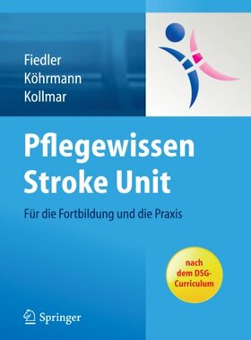 【预订】Pflegewissen Stroke Unit: Fur Die Fo...