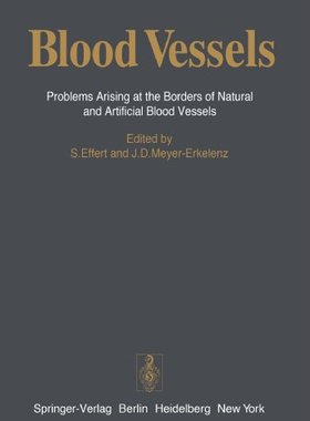 【预订】Blood Vessels: Problems Arising at t...