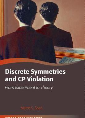 【预售】Discrete Symmetries and CP Violation