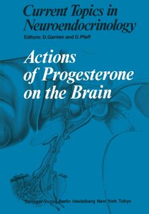 【预订】Actions of Progesterone on the Brain