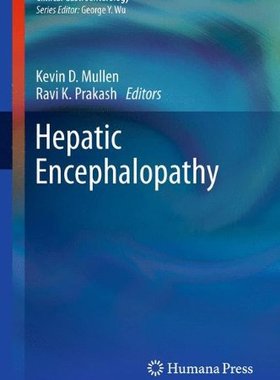 【预订】Hepatic Encephalopathy