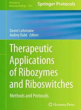 【预售】Therapeutic Applications of Ribozymes and Ribo...