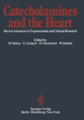 【预订】Catecholamines and the Heart: Recent...