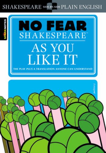 英文原版 As You Like It(No Fear Shakespeare)别怕莎士比亚：皆大欢喜古英语现代英语对照进口原版