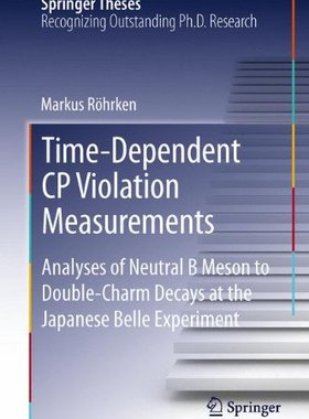 【预订】Time-Dependent CP Violation Measurements