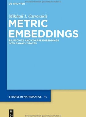 【预售】Metric Embeddings: Bilipschitz and Coarse Embe...