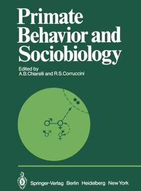 【预订】Primate Behavior and Sociobiology: S...