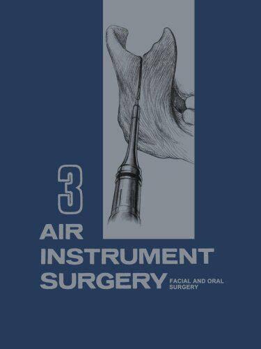 【预订】Air Instrument Surgery: Vol. 3: Faci...