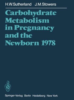【预订】Carbohydrate Metabolism in Pregnancy...