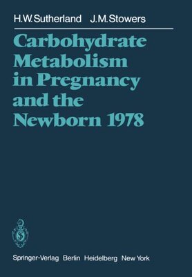 【预订】Carbohydrate Metabolism in Pregnancy...