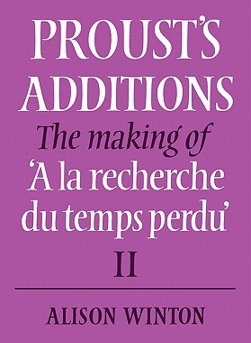 【预售】Proust's Additions: The Making of 'a La Recherc