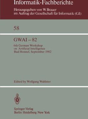 【预订】Gwai-82: 6th German Workshop on Arti...