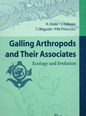 【预订】Galling Arthropods and Their Associa...