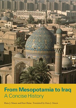 【预售】From Mesopotamia to Iraq: A Concise ...