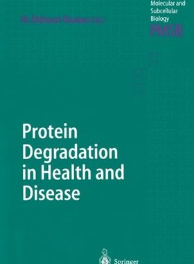 【预订】Protein Degradation in Health and Disease