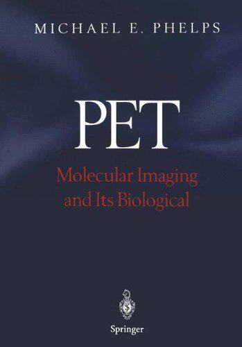 【预订】Pet: Molecular Imaging and Its Biolo...