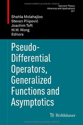 【预售】Pseudo-Differential Operators, Generalized Fun...