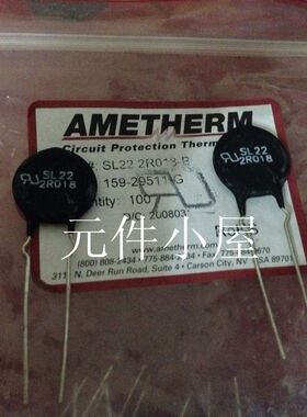 Ametherm NTC热敏电阻 2ohm 18A SL22-2R018 240Vac 可直拍