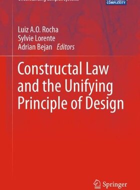 【预订】Constructal Law and the Unifying Pri...