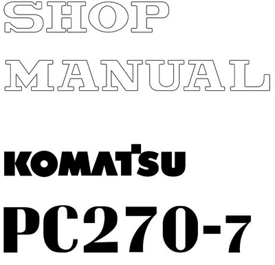 SEBM030400_A4（PC270-7SM）服务手册