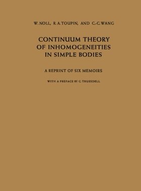 【预订】Continuum Theory of Inhomogeneities ...