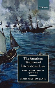 预订 The American Tradition of Internatio... [9780198262589]