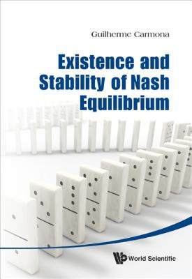 【预售】Existence and Stability of Nash Equilibrium