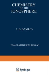 【预订】Chemistry of the Ionosphere