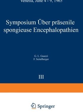 【预订】Symposium on Presenile Spongy Enceph...