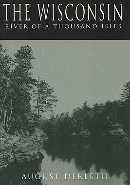 【预售】Wisconsin: River of 1000 Isles: River of a Thou