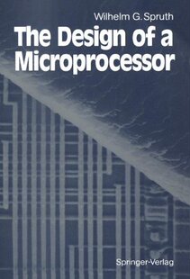 【预订】The Design of a Microprocessor