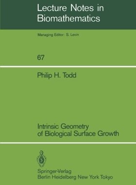 【预订】Intrinsic Geometry of Biological Sur...