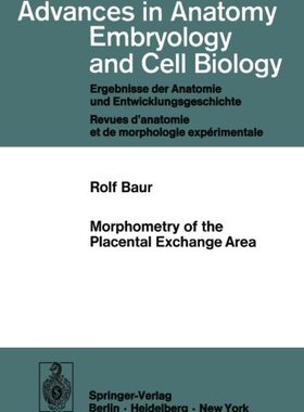 【预订】Morphometry of the Placental Exchange Area
