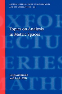 预订 Topics on Analysis in Metric Spaces [9780198529385]