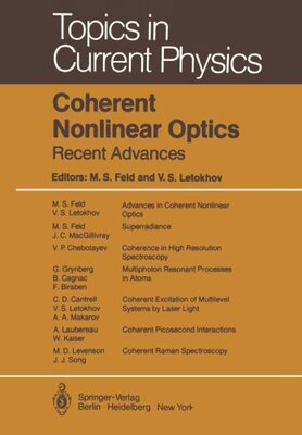 【预订】Coherent Nonlinear Optics: Recent Advances